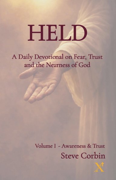 Held Volume I - Awareness & Trust
